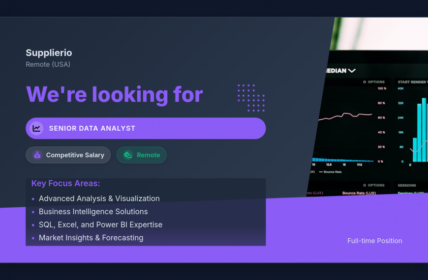 Senior Data Analyst – Advanced Analysis & Visualization