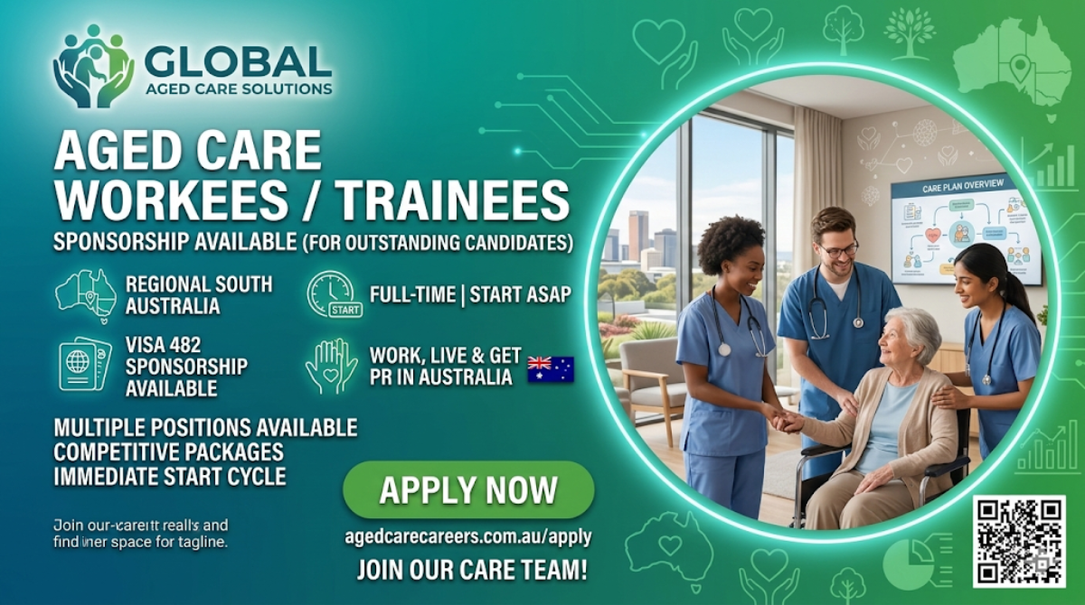 Aged Care Worker Visa 482 career opportunities at Global Aged Care Solutions