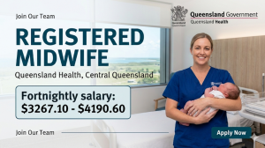 Registered Midwife Central Queensland working environment